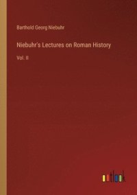 bokomslag Niebuhr's Lectures on Roman History