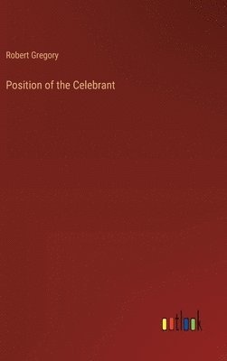 bokomslag Position of the Celebrant