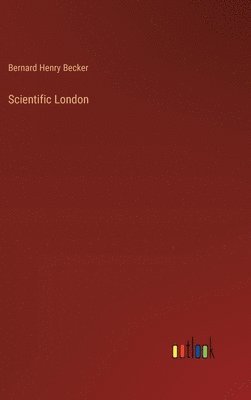 bokomslag Scientific London