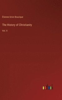 bokomslag The History of Christianity