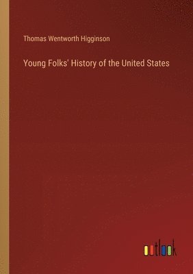 Young Folks' History of the United States 1