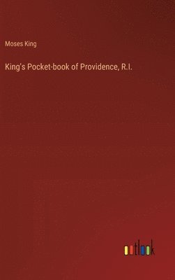 bokomslag King's Pocket-book of Providence, R.I.