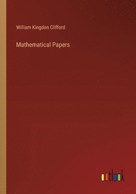 bokomslag Mathematical Papers