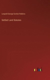 bokomslag Settled Land Statutes