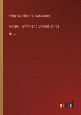 bokomslag Gospel Hymns and Sacred Songs