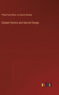 bokomslag Gospel Hymns and Sacred Songs