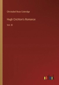 bokomslag Hugh Crichton's Romance