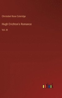 bokomslag Hugh Crichton's Romance