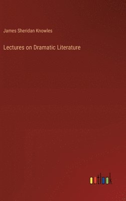 Lectures on Dramatic Literature 1