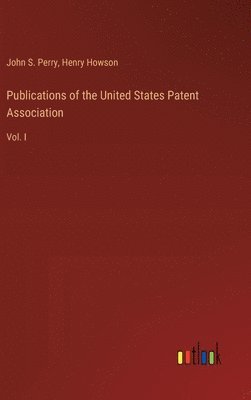 bokomslag Publications of the United States Patent Association