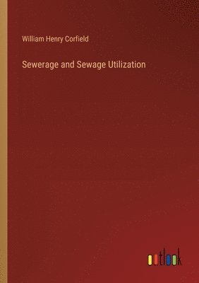 bokomslag Sewerage and Sewage Utilization