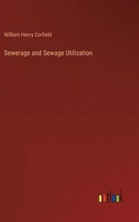 bokomslag Sewerage and Sewage Utilization