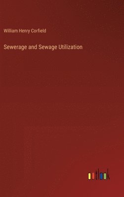 Sewerage and Sewage Utilization