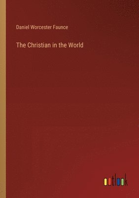 The Christian in the World 1