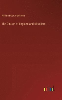 Church of England and Ritualism 1