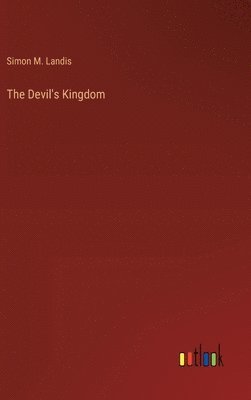 bokomslag The Devil's Kingdom