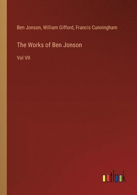 bokomslag The Works of Ben Jonson