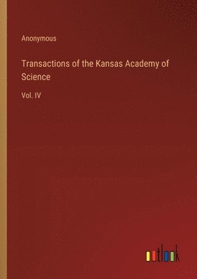 bokomslag Transactions of the Kansas Academy of Science