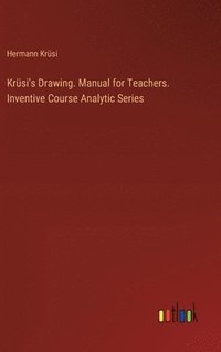 bokomslag Krsi's Drawing. Manual for Teachers. Inventive Course Analytic Series