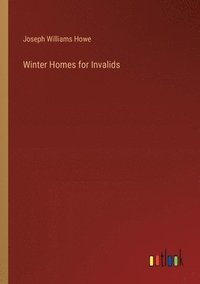 bokomslag Winter Homes for Invalids