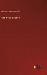 bokomslag Warrington's Manual
