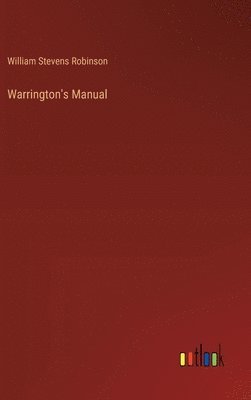 bokomslag Warrington's Manual