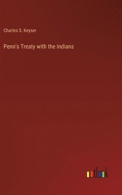 bokomslag Penn's Treaty with the Indians