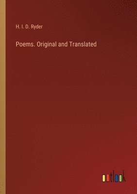 bokomslag Poems. Original and Translated