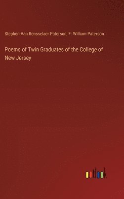 Poems of Twin Graduates of the College of New Jersey 1