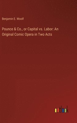 Pounce & Co., or Capital vs. Labor