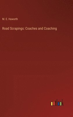 bokomslag Road Scrapings