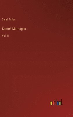 bokomslag Scotch Marriages