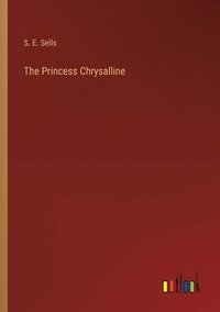 bokomslag Princess Chrysalline