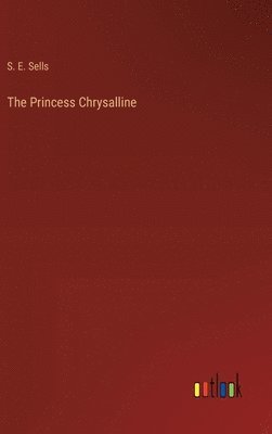 bokomslag Princess Chrysalline