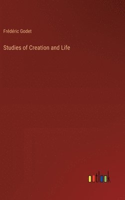 Studies of Creation and Life 1