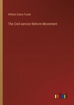 bokomslag Civil-service Reform Movement