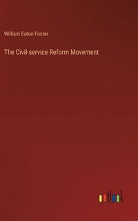 bokomslag Civil-service Reform Movement