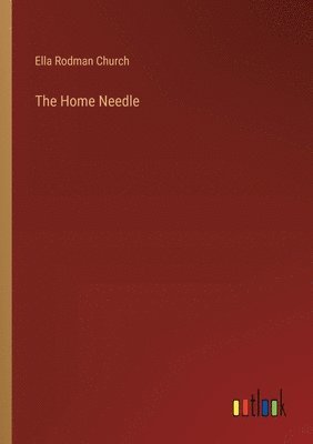 The Home Needle 1