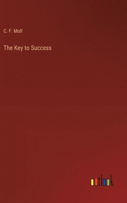 bokomslag The Key to Success