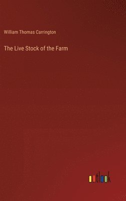 The Live Stock of the Farm 1