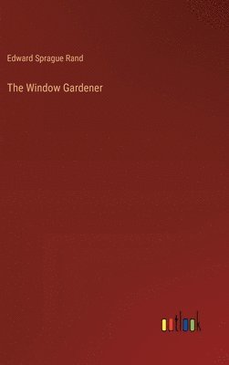 The Window Gardener 1