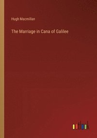 bokomslag The Marriage in Cana of Galilee