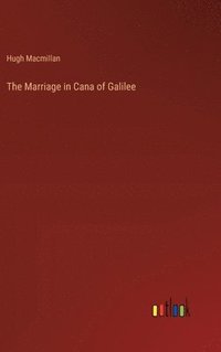 bokomslag The Marriage in Cana of Galilee