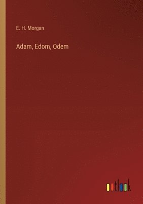 Adam, Edom, Odem