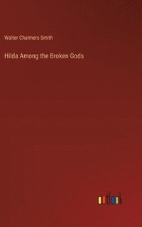 bokomslag Hilda Among the Broken Gods
