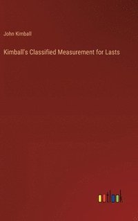 bokomslag Kimball's Classified Measurement for Lasts