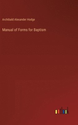 Manual of Forms for Baptism
