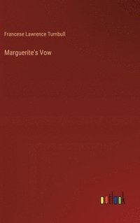 bokomslag Marguerite's Vow