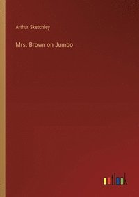 bokomslag Mrs. Brown on Jumbo