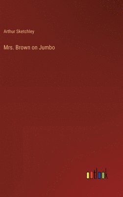 bokomslag Mrs. Brown on Jumbo